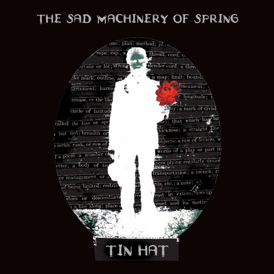 Tin Hat Trio - The Sad Machinery of Spring